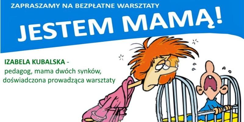 Dla świeżo upieczonych mam