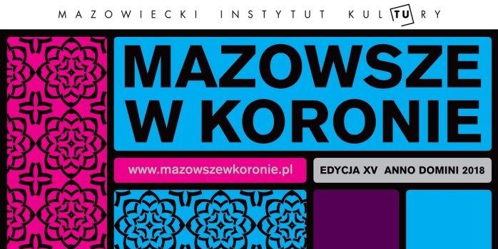 Mazowsze w Koronie – finałowy koncert w Bazylice