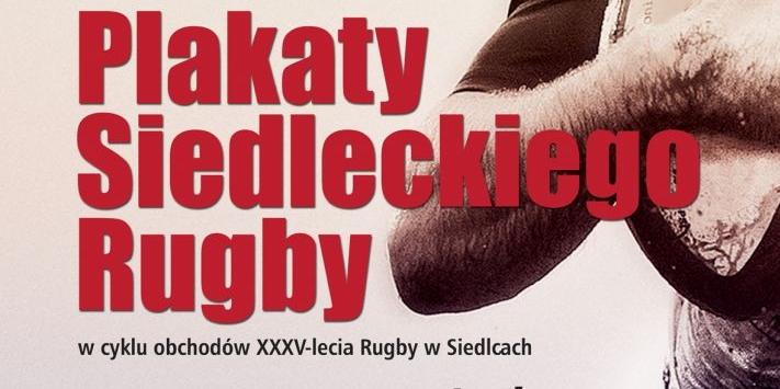 Plakaty Siedleckiego Rugby