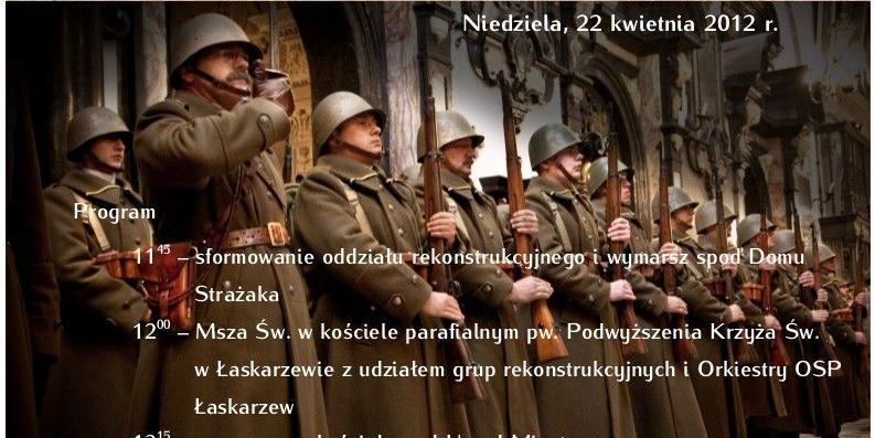 Święto 44 pułku strzelców Legii Amerykańskiej - Łaskarzew, 22.04.2012 r.