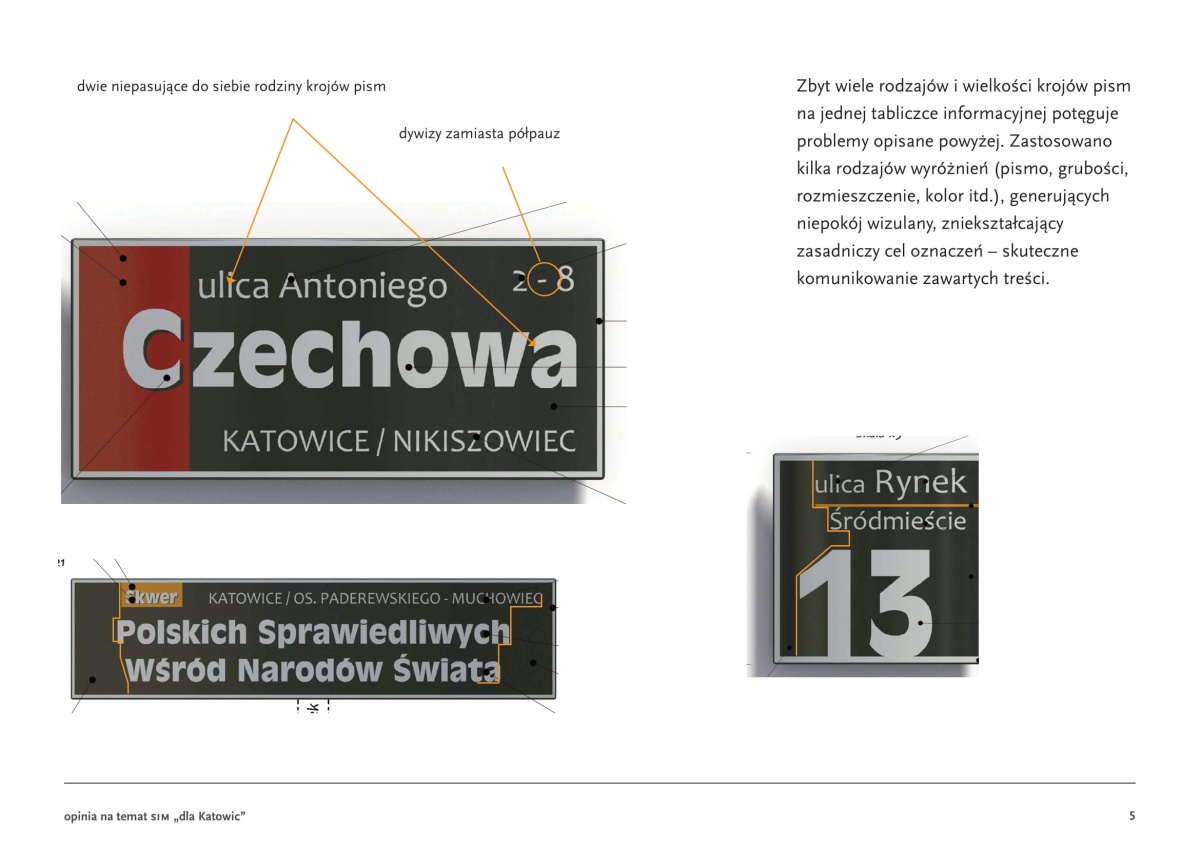 Wiceprezydent Katowic w sprawie oznakowania ulic i budynków: Być może posłuchamy fachowców, być może nie
