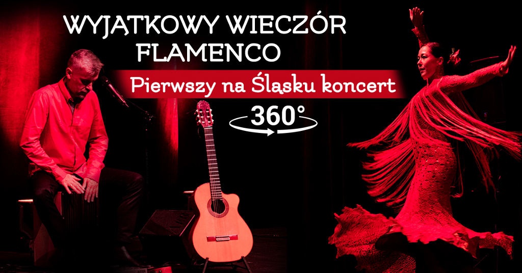 Koncert flamenco i hiszpański poczęstunek w Hotelu Katowice. Rozdajemy bilety