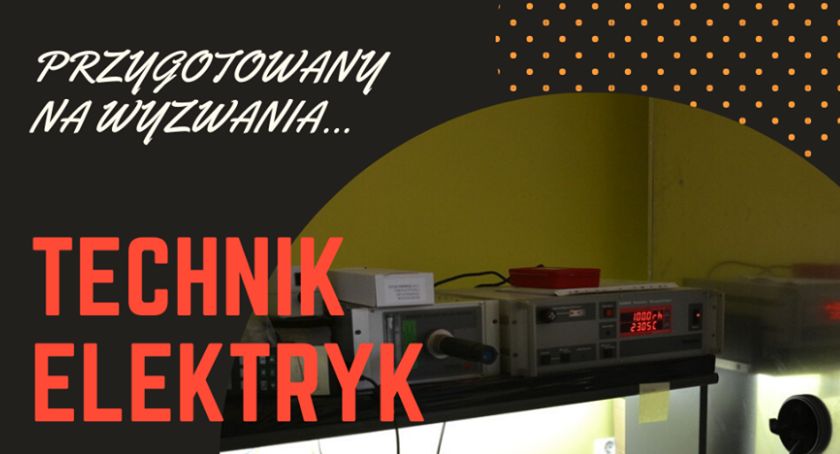 Technik elektryk w ZSP nr 1 w Łowiczu