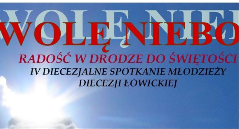 Wkrótce IV Diecezjalne Spotkanie Młodzieży Diecezji Łowickiej