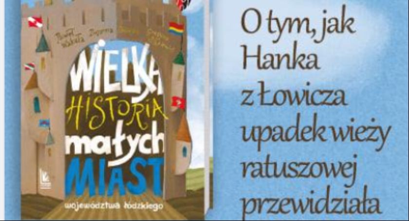 Historia Łowicza na kartach książki dla dzieci