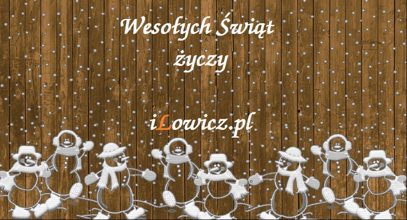 Życzenia Świąteczne od redakcji portalu iLowicz.pl