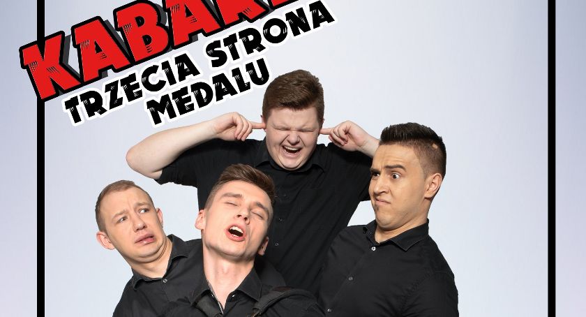 Kabaret Trzecia Strona Medalu w Łyszkowicach. Bezpłatne bilety do odbioru