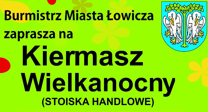 Kiermasz Wielkanocny w Łowiczu
