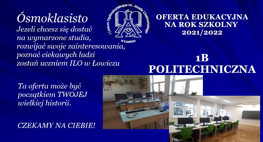 „Chełmoński” zaprasza do 1b - klasy politechnicznej