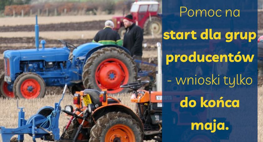Pomoc na start dla grup producentów