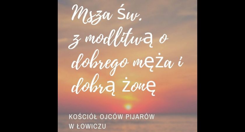 Łowicz. Msza święta i spotkanie dla singli
