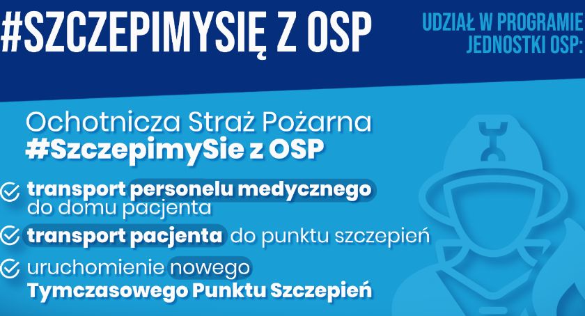 Ochotnicze Straże Pożarne będą promować szczepienia przeciw COVID-19