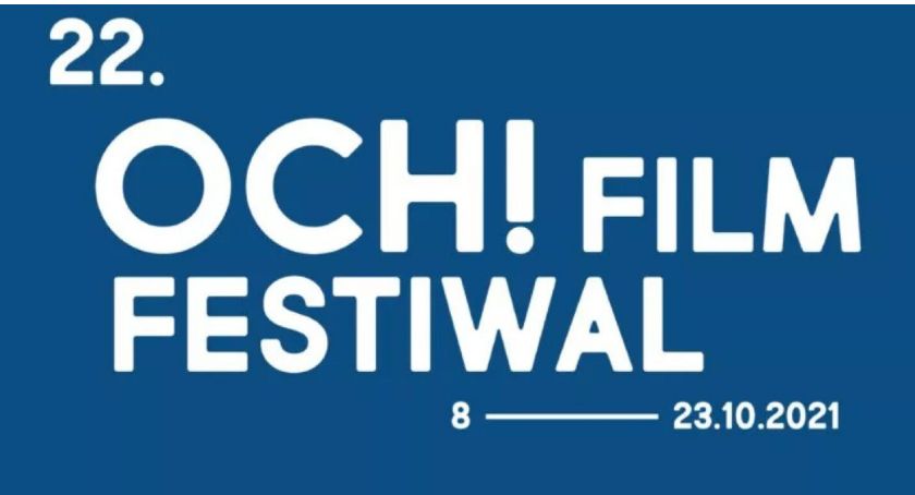 Dwie propozycje OCH! Film Festiwal na dziś