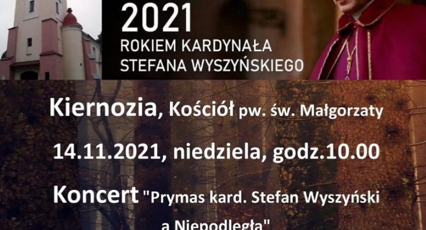 Kiernozia. Koncert ku czci kardynała Stefana Wyszyńskiego