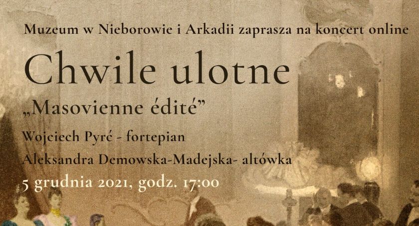 Nieborów. Koncert Chwile ulotne online