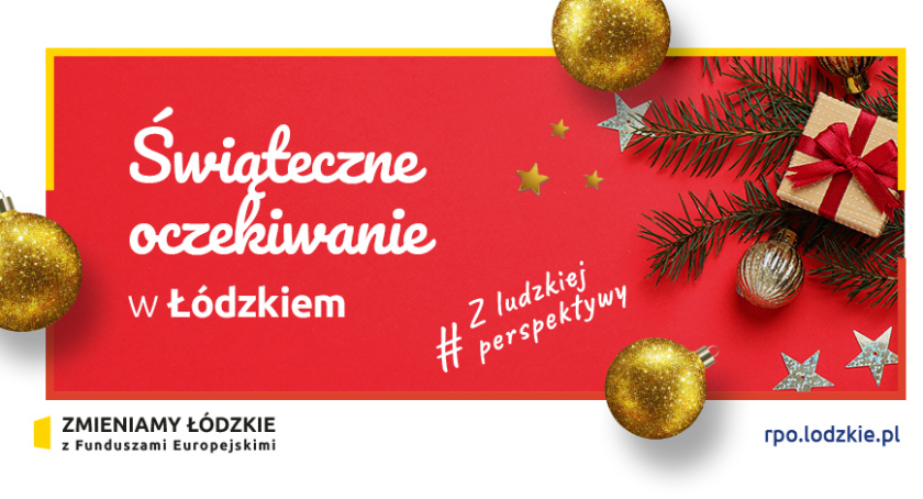Świąteczne oczekiwanie w Łódzkiem
