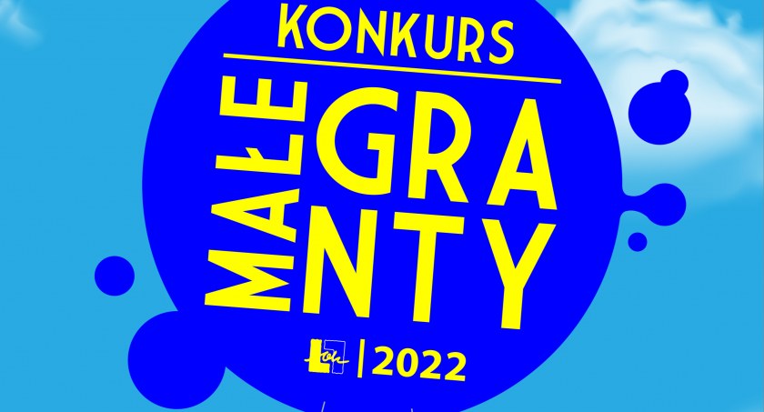 Małe Granty 2022. Ruszył nabór wniosków