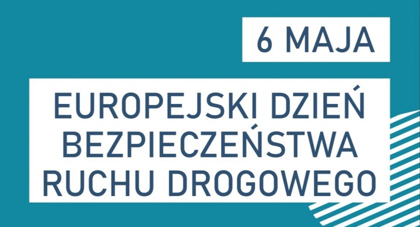 Dziś przypada Europejski Dzień Bezpieczeństwa Ruchu Drogowego