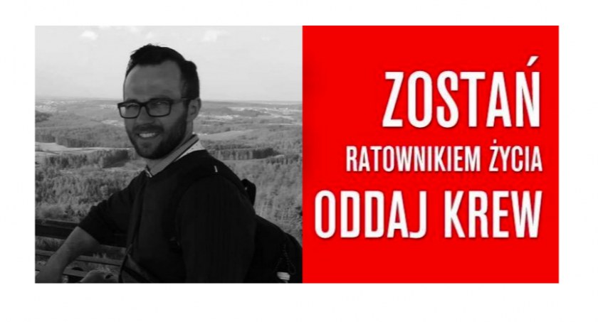 On by tego chciał! W hołdzie zmarłemu Dominikowi zbiórka krwi w poniedziałek odbędzie się!