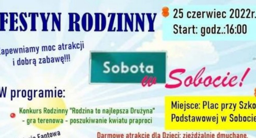 Sobota w Sobocie, czyli Festyn Rodzinny