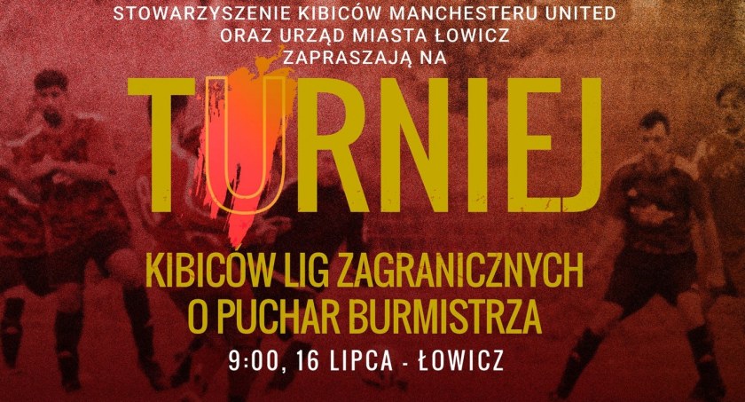 Turniej Kibiców Drużyn Zagranicznych w Łowiczu
