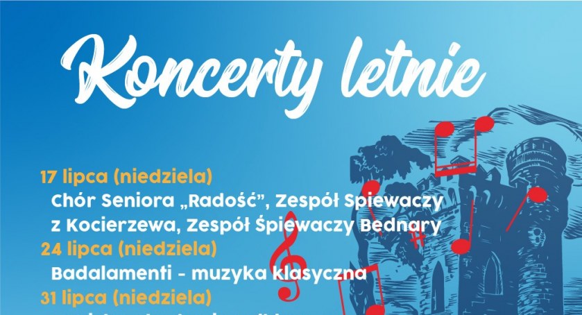 Koncert letni przy baszcie. Wystąpią muzycy z Łowicza i Łodzi