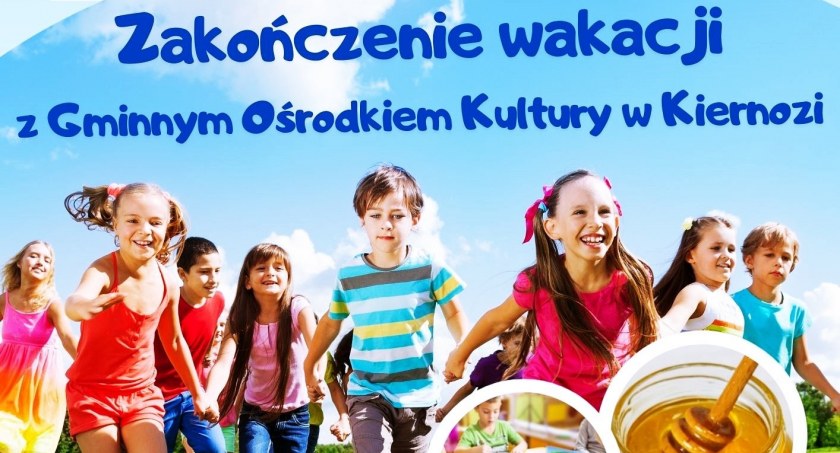 Kiernozia. Zakończenie wakacji będzie na słodko i z przytupem