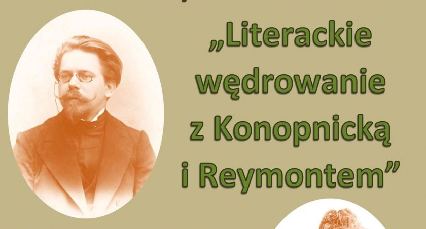 Literackie wędrówki śladami Konopnickiej i Reymonta z PTTK Łowicz. Ruszyły zapisy
