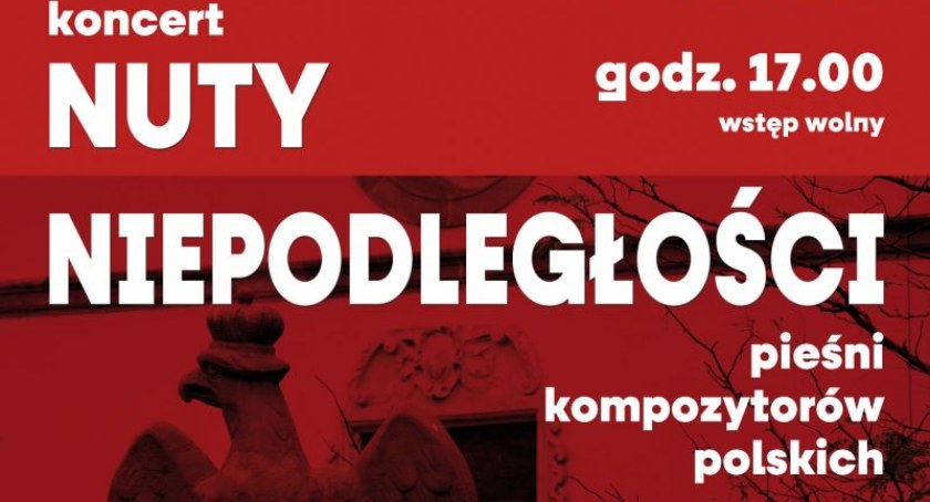 Nuty Niepodległości - koncert z okazji 11 Listopada