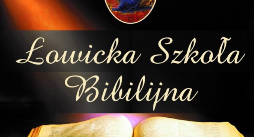 Łowicz. Łowicka Szkoła Biblijna wznawia działalność