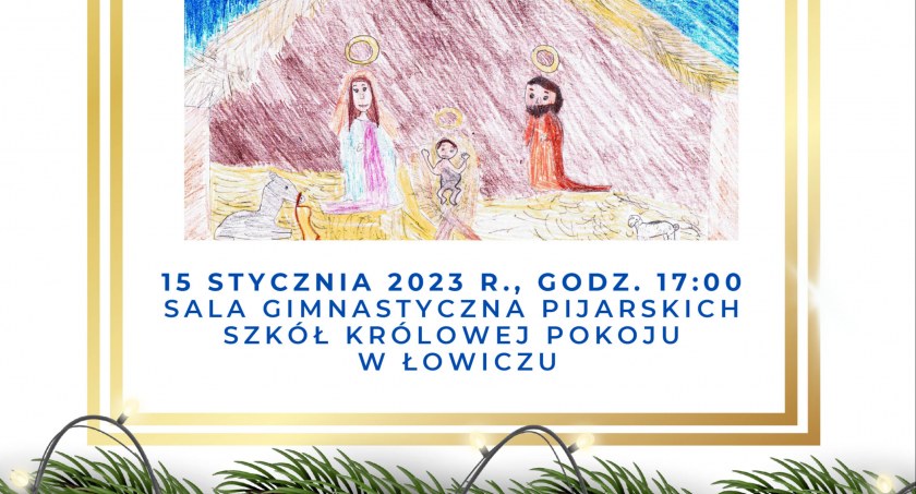 Zapraszamy na jasełka do Pijarskiej