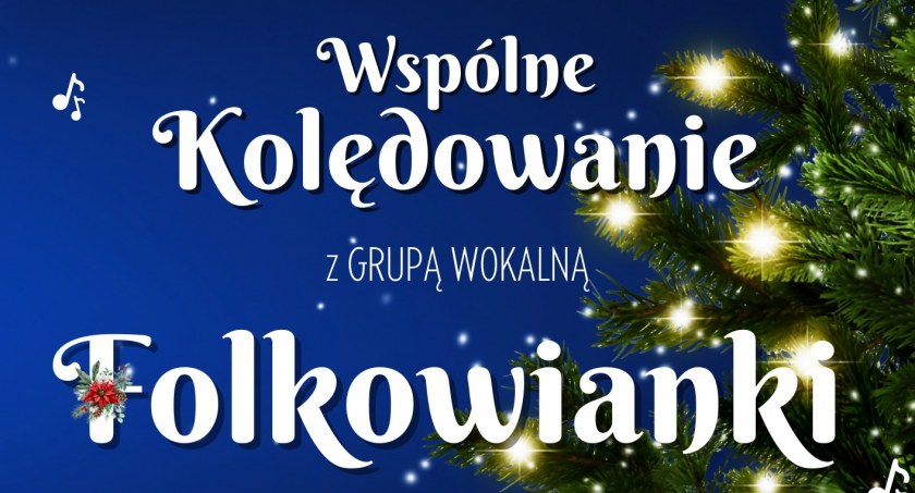 Zduny. Wspólne kolędowanie z grupą wokalną Folkowianki