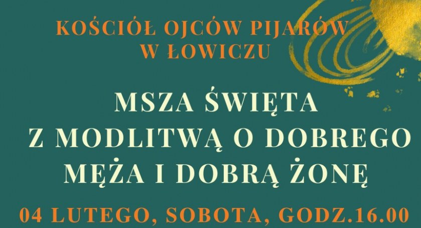 Łowicz. Msza św. z modlitwą o dobrego męża i dobrą żonę