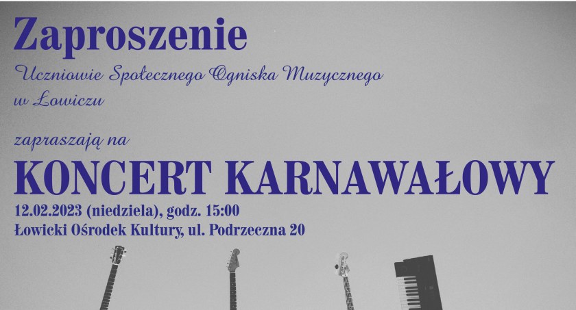 Koncert karnawałowy w Łowickim Ośrodku Kultury