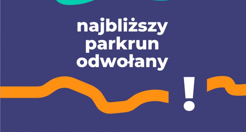 Dzisiejszy parkrun w Łowiczu odwołany