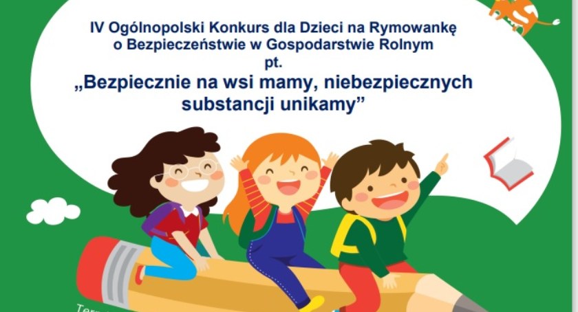 IV Ogólnopolski Konkurs dla Dzieci na Rymowankę o Bezpieczeństwie w Gospodarstwie Rolnym