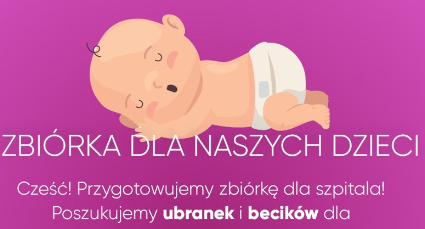 Szpital i przebywające w nim maluszki potrzebują naszego wsparcia! 