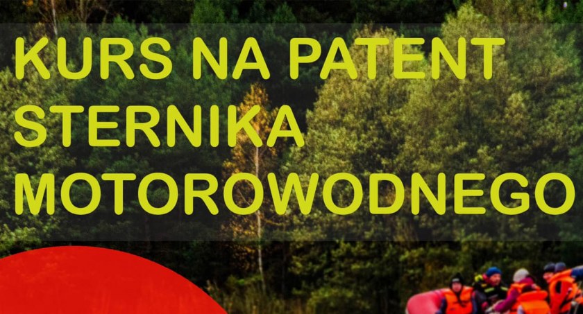 Łowicz. Trwają zapisy na kursy sternika motorowodnego