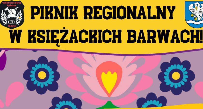 „Piknik regionalny w księżackich barwach” już w najbliższą niedzielę w Jamnie