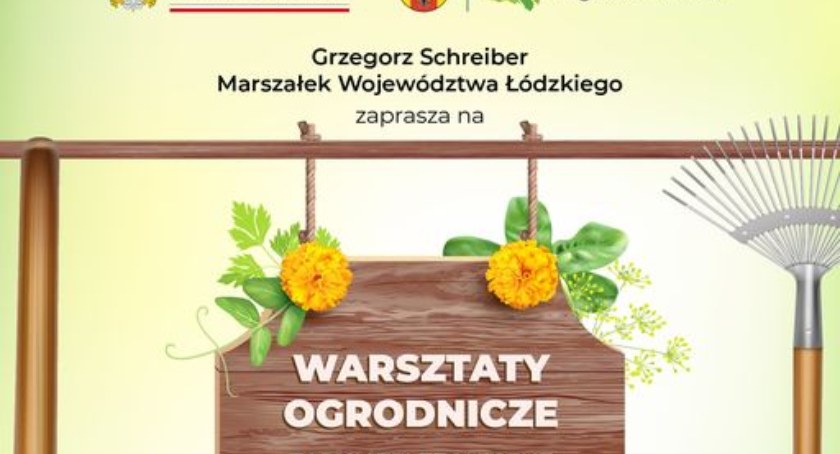 Bezpłatne warsztaty ogrodnicze dla mieszkańców powiatu łowickiego 