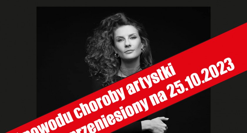 Występ Wiolki Walaszczyk w Łowiczu przełożony