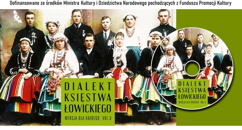 Dialekt Księstwa Łowickiego cz. 3 - znamy datę premiery