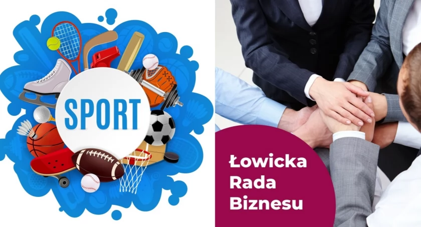 Burmistrz Miasta Łowicza ogłosił nabór kandydatów do Łowickiej Rady Sportu i Łowickiej Rady Biznesu