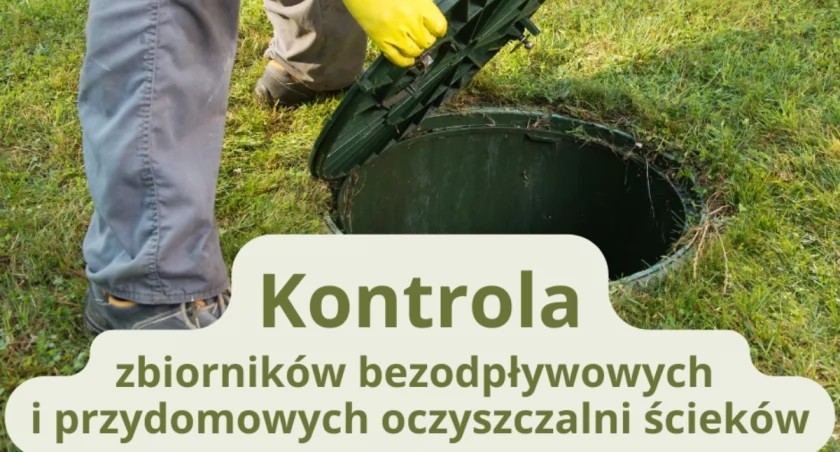 Rusza kontrola szamb i przydomowych oczyszczalni ścieków