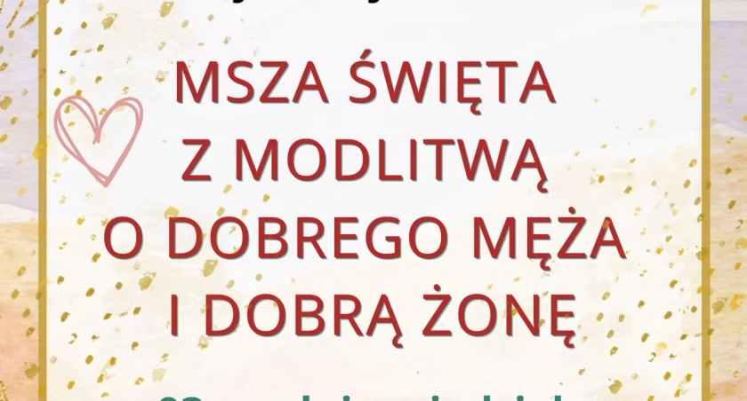 Łowicz. Wkrótce kolejna Msza święta z modlitwą o dobrego męża i dobrą żonę