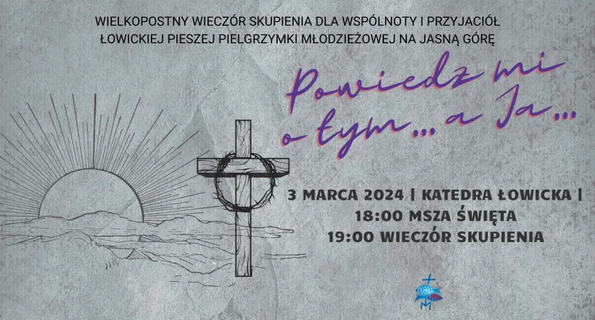 Łowicz. Zaproszenie na wielkopostny wieczór skupienia w katedrze