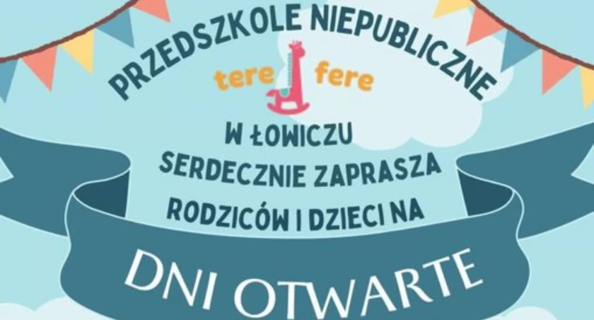 Przedszkole Niepubliczne TereFere zaprasza na Dni Otwarte!