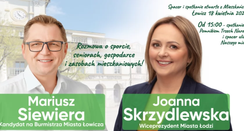 Wiceprezydent Łodzi wsparciem kampanii wyborczej w Łowiczu