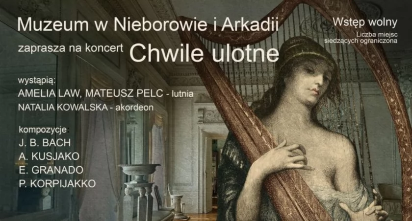 „Chwile Ulotne” zabrzmią w Pałacu Radziwiłłów w Nieborowie