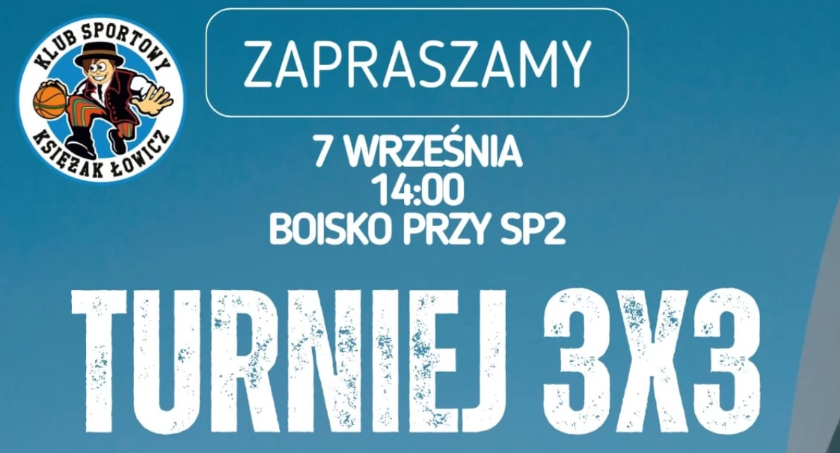 Łowicz. Zbliża się turniej 3x3 oraz konkurs rzutów za 3 punkty. Trwają zapisy